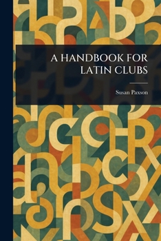 A Handbook for Latin Clubs