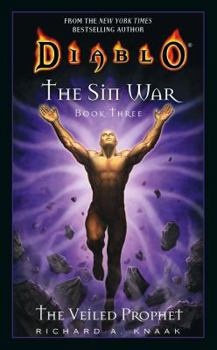 Mass Market Paperback Diablo: The Sin War #3: The Veiled Prophet Book