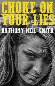 Paperback Choke On Your Lies Book