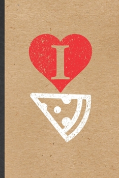 I: Funny Fast Food Foodie Lined Notebook/ Blank Journal For Burger Pizza Lover Diet, Inspirational Saying Unique Special Birthday Gift Idea Personal 6x9 110 Pages