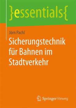Paperback Sicherungstechnik Für Bahnen Im Stadtverkehr [German] Book
