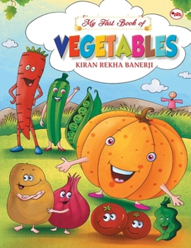 Paperback My First Book of Vegetables Book