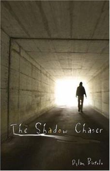 The Shadow Chaser - Book #1 of the Sheynan Trilogy