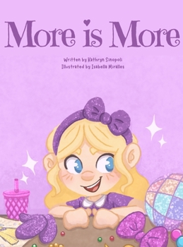 Hardcover More Is More! Book