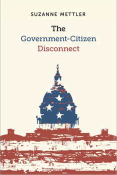 Paperback The Government-Citizen Disconnect Book