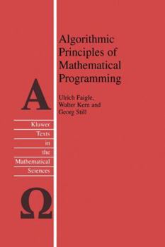 Paperback Algorithmic Principles of Mathematical Programming Book