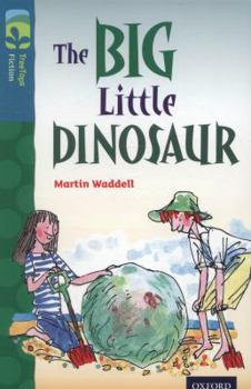 Paperback Oxford Reading Tree TreeTops Fiction: Level 9: The Big Little Dinosaur Book