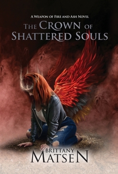 Hardcover The Crown of Shattered Souls Book