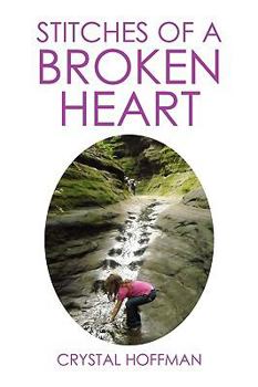 Paperback Stitches of a Broken Heart Book