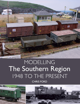 Paperback Modelling the Southern Region: 1948 to the Present Book