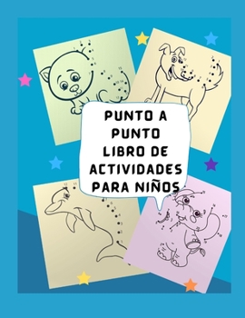 Libro de actividad de punto a punto para niñas: Rompecabezas de punto a punto para niños, niños pequeños, niños y niñas de 4 a 6 años, 3 a 8, 3 a 5, 6 y 8 años (Nueva versión)