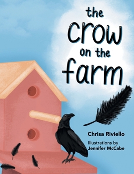 Paperback The Crow on the Farm Book