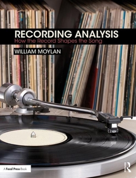 Paperback Recording Analysis: How the Record Shapes the Song Book