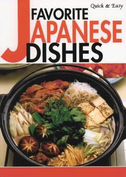 Paperback Favorite Japanese Dishes (Quick & Easy) Book