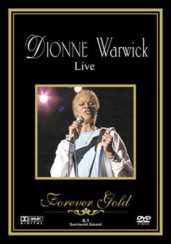 Dionne Warwick Live - Forever Gold
