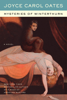 Mysteries of Winterthurn - Book #3 of the Gothic Saga