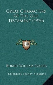 Great Characters of the Old Testament