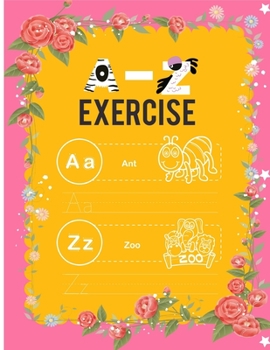 Paperback Alphabet a-z exercise with cartoon and practice paper: Cartoon Pictures alphabet letters met cartoon photos (English Alphabets A-Z ... & Coloring Voca Book