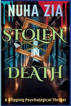 Paperback Stolen in Death: A Gripping Psychological Thriller Book