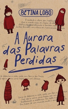 Hardcover A Aurora das Palavras Perdidas [Portuguese] Book