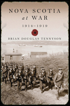 Paperback Nova Scotia at War, 1914-1919 Book