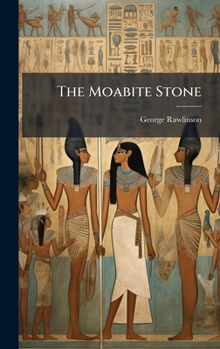 Hardcover The Moabite Stone Book