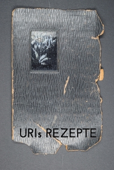 Paperback URIs REZEPTE: Rezepte meiner Großmutter [German] Book