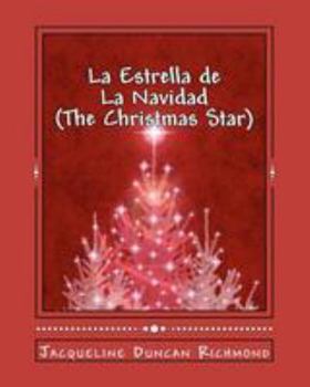 Paperback La Estrella de La Navidad (The Christmas Star) Book