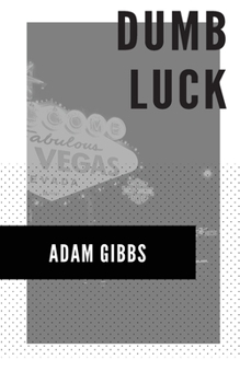 Paperback Dumb Luck Book