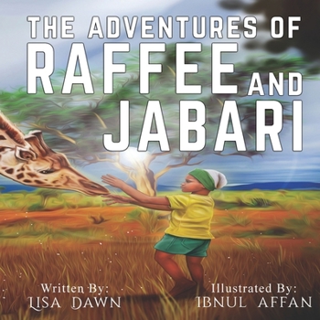 Paperback The Adventures of Raffee and Jabari Book
