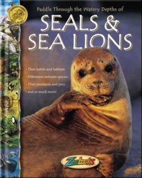 Seals & Sea Lions (Zoobooks Series) - Book  of the Zoobooks Series