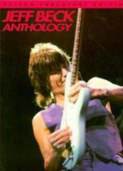 Paperback Jeff Beck Anthology: (Guitar Tab Edition) Book