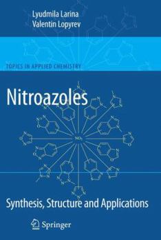 Paperback Nitroazoles: Synthesis, Structure and Applications Book