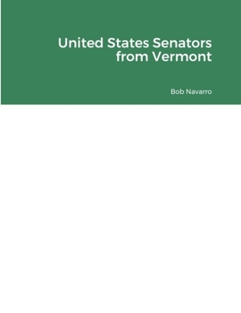 Paperback United States Senators from Vermont Book