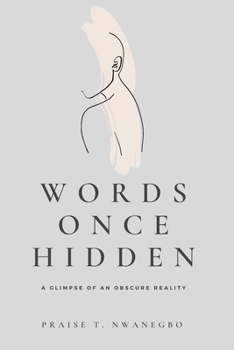 Paperback Words Once Hidden: A Glimpse of An Obscure Reality Book