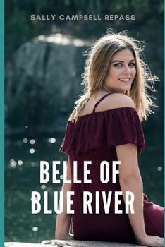 Paperback Belle of Blue River Book