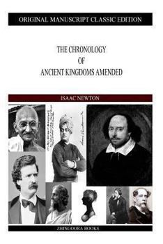 Paperback The Chronology Of Ancient Kingdoms Amended Book