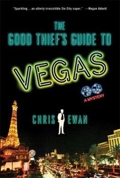 The Good Thief's Guide to Vegas - Book #3 of the Good Thief's Guide