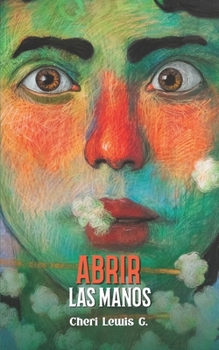 Paperback Abrir las manos [Spanish] Book