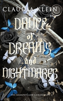 Paperback Dance of Dreams and Nightmares Book