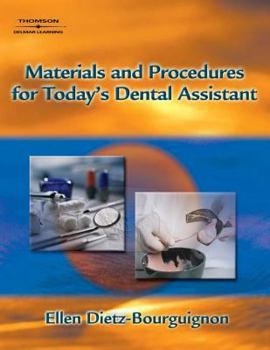 Paperback Materials and Procedures for Today's Dental Assistant Book