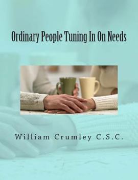 Paperback Ordinary People Tuning In On Needs Book