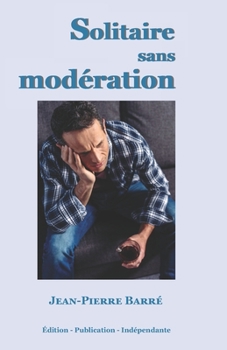 Paperback Solitaire sans mod?ration [French] Book