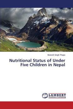 Paperback Nutritional Status of Under Five Children in Nepal Book