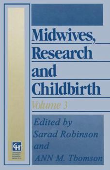 Paperback Midwives, Research and Childbirth: Volume 3 Book