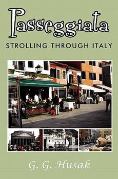Paperback Passeggiata: Strolling Through Italy Book