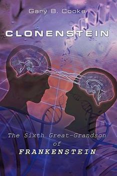 Paperback Clonenstein: The Sixth Great-Grandson of Frankenstein Book
