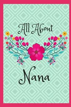 Paperback All about Nana: 45 Guided Prompts Book