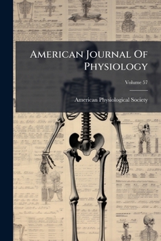 Paperback American Journal Of Physiology; Volume 57 Book