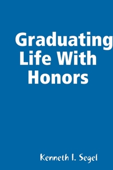 Paperback Graduating Life With Honors Book
